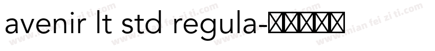 avenir lt std regula字体转换